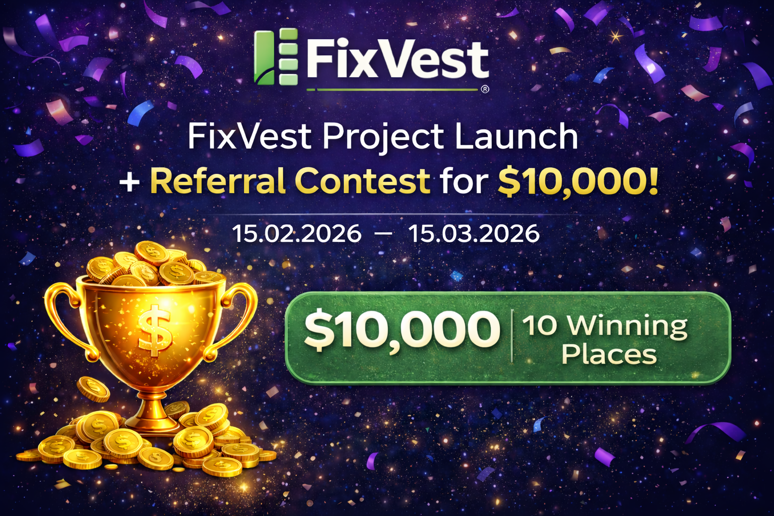 FixVest Project Launch + $10,000 Referral Contest!
